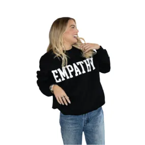 The Mayfair Group - "Empathy Always" Black Crewneck